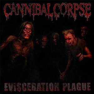 Evisceration Plague [Special Edition]